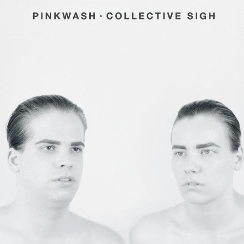 the album cover for Pinkwash - Collective Sigh