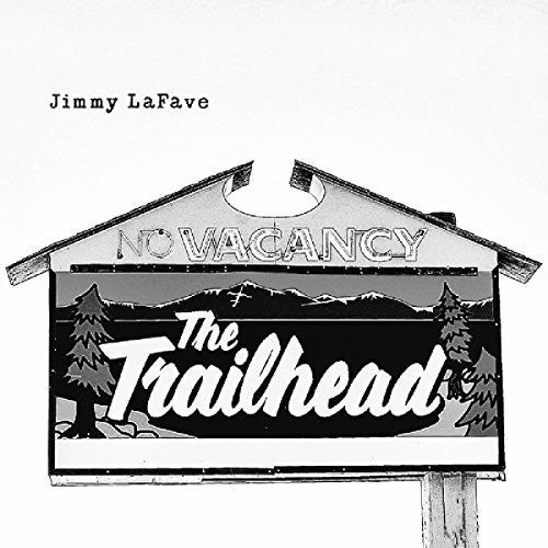 the album cover for Jimmy Lafave - Trail Five