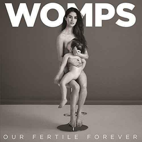 the album cover for WOMPS - Our Fertile Forever [Vinyl]