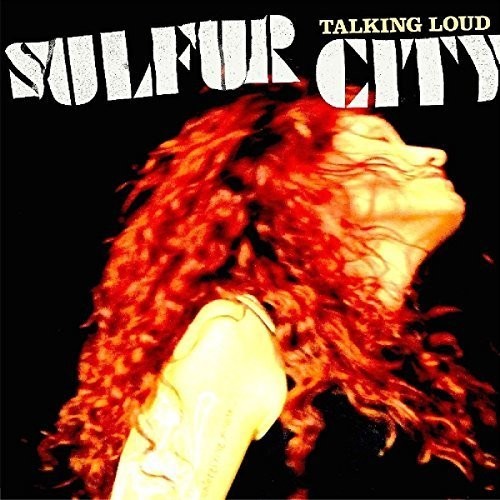 the album cover for SULFUR CITY - Talking Loud