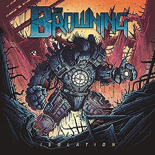 the album cover for The Browning - Isolation