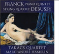 the album cover for Franck / Debussy / Takacs Quartet - Piano Quintet/String Quartet