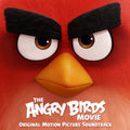 the album cover for Unknown Artist - The Angry Birds Movie (Original Soundtrack)