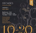 the album cover for Micahel Schade / Anderson,Lorna / Boesch,Florian - Decades A Century Of Song: Vol 1 1810-1820 (Can)