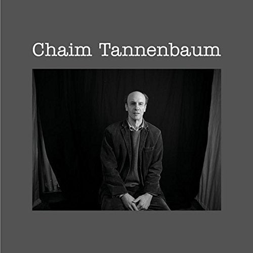 the album cover for Chaim Tannenbaum - Chaim Tannenbaum