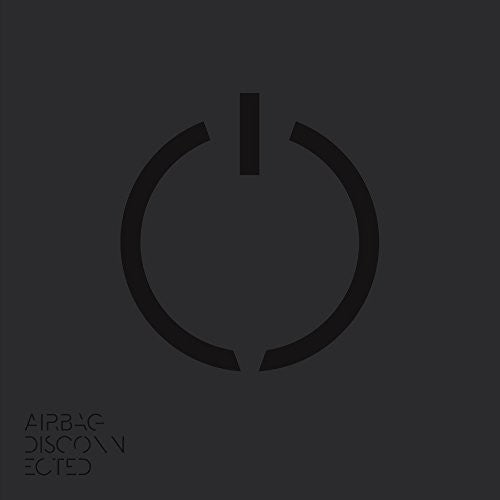 the album cover for Airbag - Disconnected (Uk)