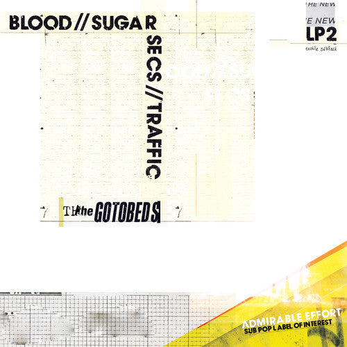 the album cover for The Gotobeds - Blood // Sugar // Secs // Traffic
