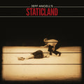 the album cover for Jeff Angells Staticland - Jeff Angell's Staticland