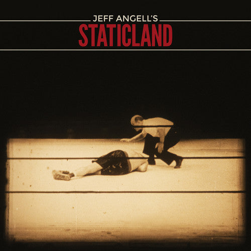the album cover for Jeff Angells Staticland - Jeff Angell's Staticland