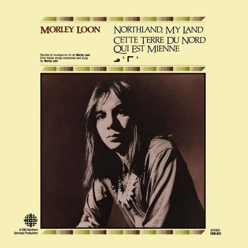 the album cover for Morley Loon - Northland My Land (Gate)