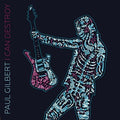 the album cover for Paul Gilbert - I Can Destroy