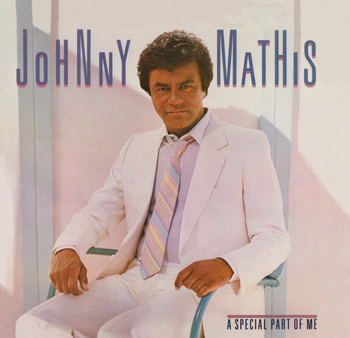 the album cover for Johnny Mathis - A Special Part Of Me (Bonus Tracks) [Limited Edition] (Exp)