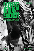 the album cover for Wake Up You V1 Rise & Fall Of Nigerian / Various - Wake Up You V.1: Rise & Fall Of Nigerian / Various