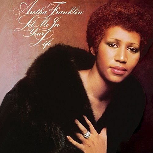 the album cover for Aretha Franklin - Let Me In Your Life