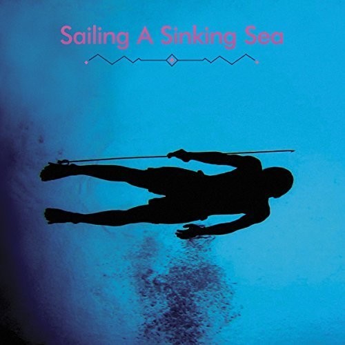 the album cover for Olivia Wyatt & Bitchin Bajas - Sailing A Sinking Sea