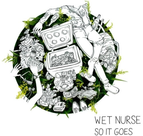the album cover for Wet Nurse - So It Goes