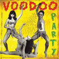 the album cover for Voodoo Party 1 / Various - Voodoo Party 1 / Various