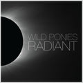 the album cover for Wild Ponies - Radiant [Digipak]