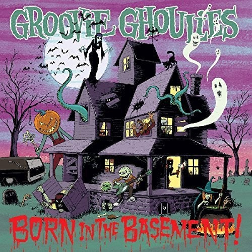 the album cover for Groovie Ghoulies - Born In The Basement