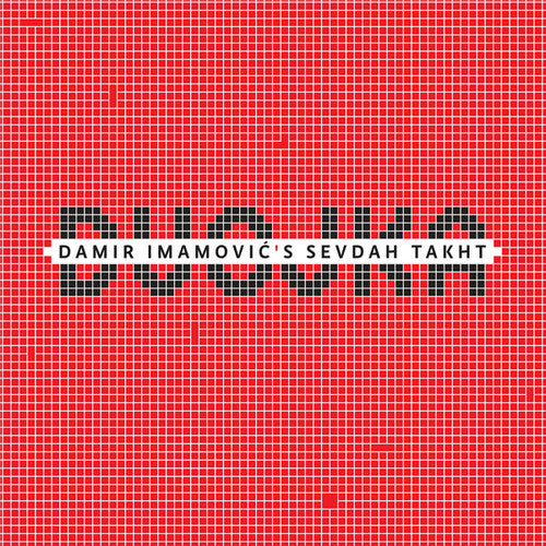 the album cover for Damir Imamovic's Sevdah Takht - Dvojka