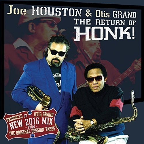 the album cover for Joe Houston / Grand,Otis - The Return Of Honk-2016 Remix Of Iconic Album