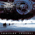 the album cover for Darkthrone - Soulside Journey: 25th Anniversary Edition [2CD]