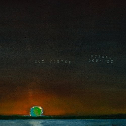 the album cover for Scroll Downers - Hot Winter