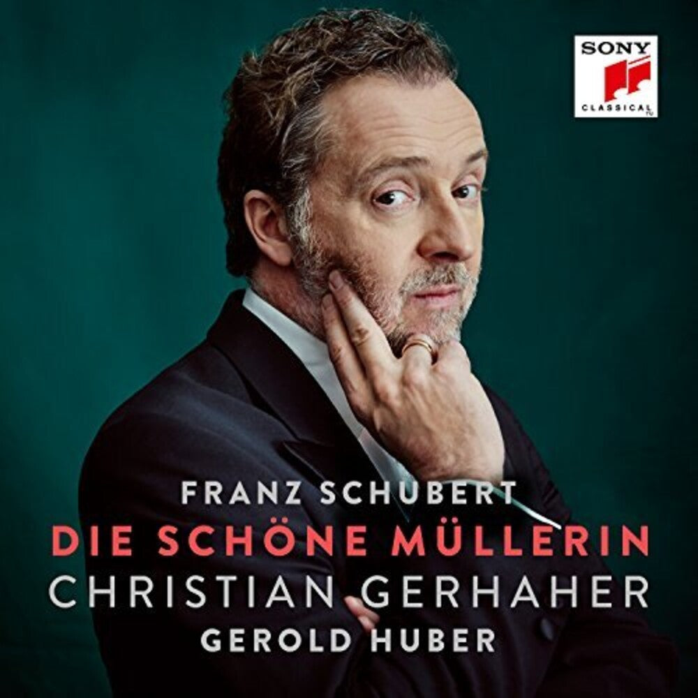 the album cover for Schubert / Gerhaher / Huber - Die Schone Mullerin