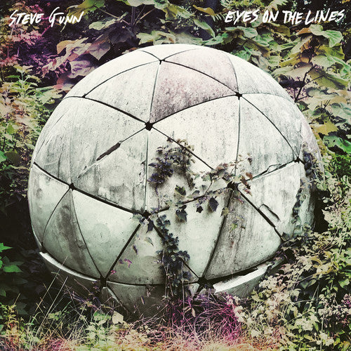 the album cover for Steve Gunn - Eyes On The Lines