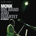 the album cover for Thelonious Monk - Big Band And Quartet In Concert [2LP]
