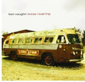 the album cover for Ben Vaughn - Texas Road Trip