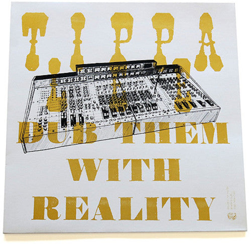 the album cover for Tippa Lee - Dub Them With Reality [Vinyl]