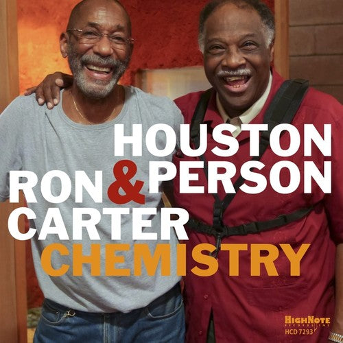 the album cover for Houston Person & Ron Carter - Chemistry