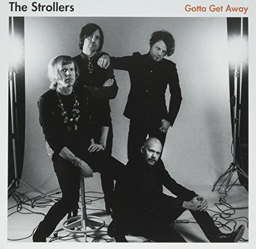 the album cover for The Strollers - Gotta Get Away