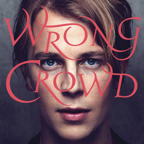 the album cover for Tom Odell - Wrong Crowd