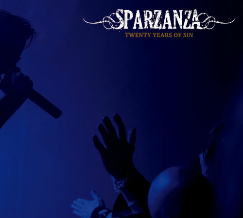 the album cover for Sparzanza - Twenty Years Of Sin