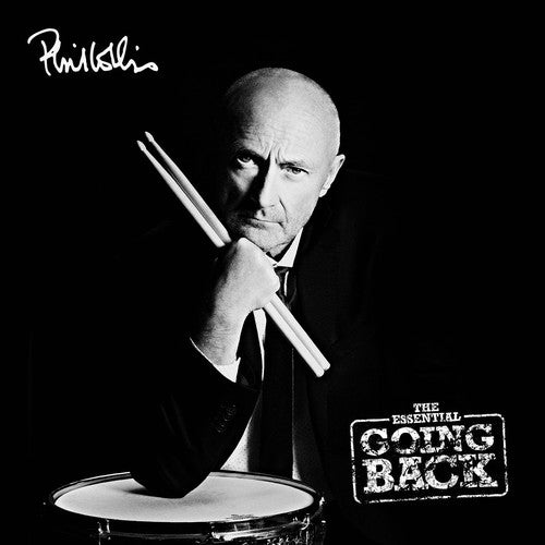 the album cover for Phil Collins - The Essential Going Back: Remastered [Deluxe Edition]