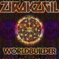 the album cover for Zirakzigil - Worldbuilder [Download Included]