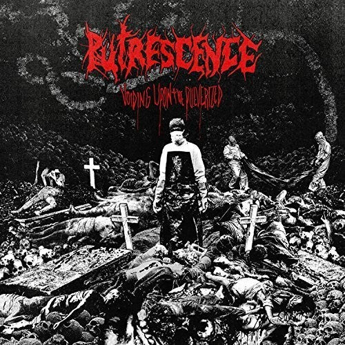 the album cover for Putrescene - Voiding Upon The Pulverized