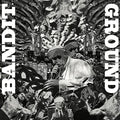 the album cover for Bandit / Ground - Bandit And Ground