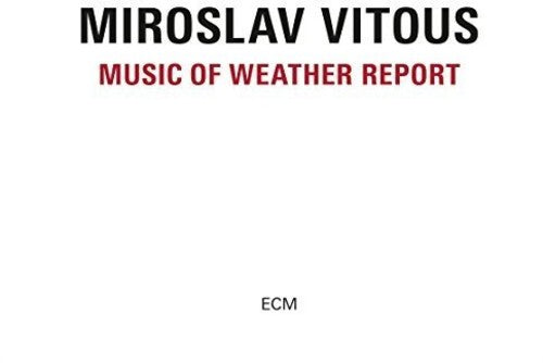 the album cover for Miroslav Vitous - Music From Weather Report