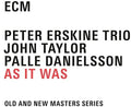the album cover for Erskine / Danielsson / Taylor - As It Was