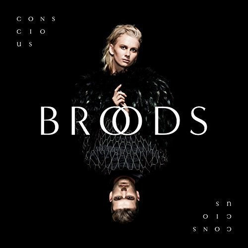 the album cover for Broods - Conscious