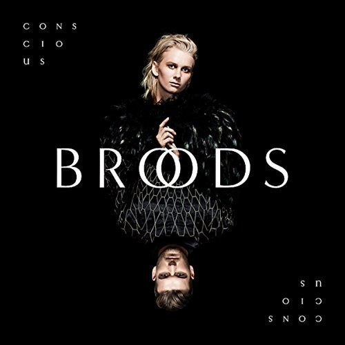 the album cover for Broods - Conscious [Vinyl]