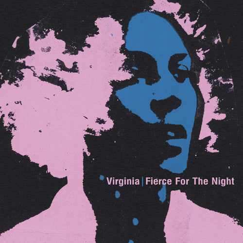 the album cover for Virginia - Fierce For The Night
