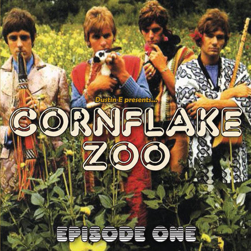the album cover for Dustin E Presents Cornflake Zoo Episode / Var - Dustin E Presents... Cornflake Zoo: Episode / Var