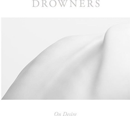 the album cover for Drowners - On Desire