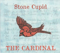 the album cover for Stone Cupid - Cardinal