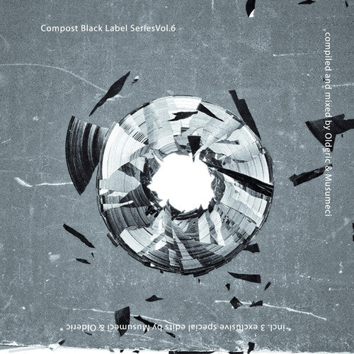 the album cover for Musumeci & Olderic - Compost Black Label Series 6