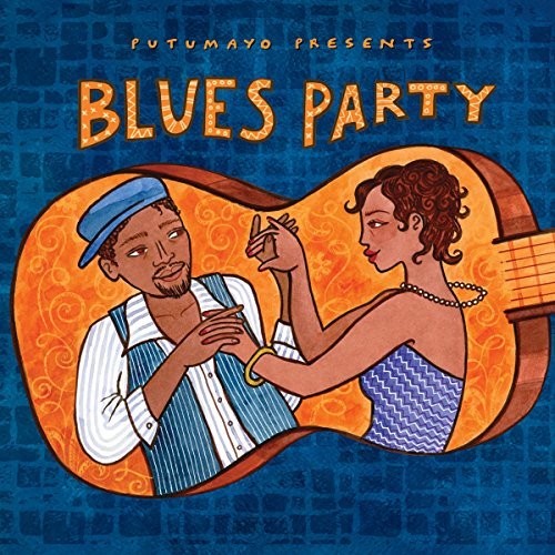 the album cover for Putumayo Presents - Blues Party